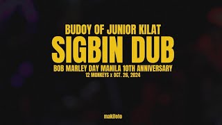Details Junior Kilat - Sigbin Dub Live at BMDM 10th Year Anniversary Update