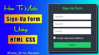 How to Create Registration Form Using HTML and CSS | Sign-Up Form Using HTML and CSS #html #css #cse