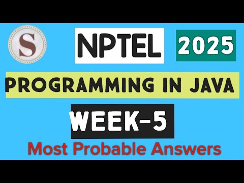 Programming in Java|| WEEK 5 Quiz assignment Answers 2025|| Jan - April ||NPTEL||#SKumarEdu