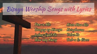 Morning Bisaya Worship Songs With Lyrics | 40 minutes Praise and Worship 🙏 | Christian Music Lyrics