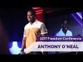 Anthony O'Neal - 2017 Freedom Conference - "Stop Looking But #GoGetIt!"