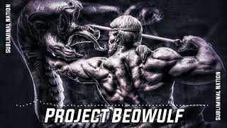 Project Beowulf  ( For Men)