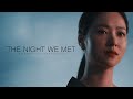 Vincenzo & Cha Young || The Night We Met