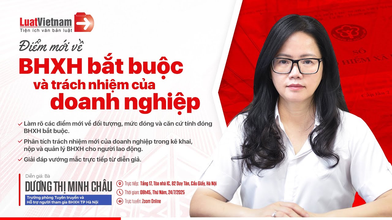 Hội Thảo: Điểm Mới Về BHXH Bắt Buộc Và Trách Nhiệm Của Doanh Nghiệp | LuatVietnam.vn