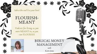 Biblical Money Management with Katie Jones