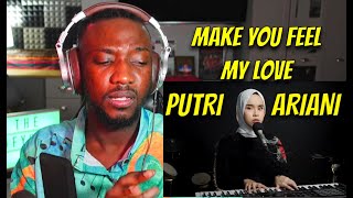 PUTRI ARIANI COVERS ADELE - MAKE YOU FEEL MY LOVE … REACTION!