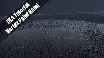 UE4 - Tutorial - Vertex Paint Rain Material