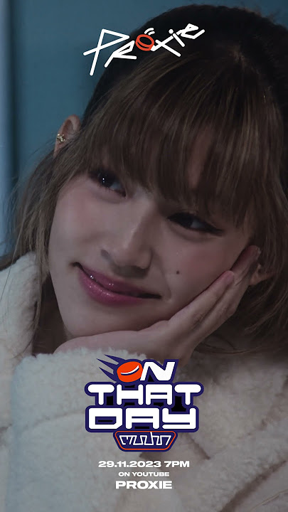 PROXIE - ตบปาก (On That Day) | MV Teaser #PROXIEth #bROTHERSMUSIC #Shorts