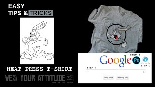 BUGS BUNNY HEAT PRESS T-SHIRT PRINTING TUTORIAL