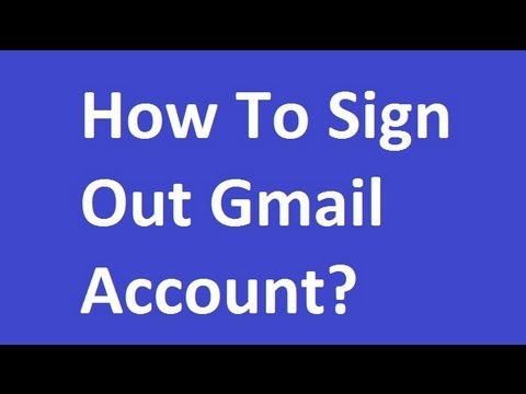 gmail logs me out gmail logs me out