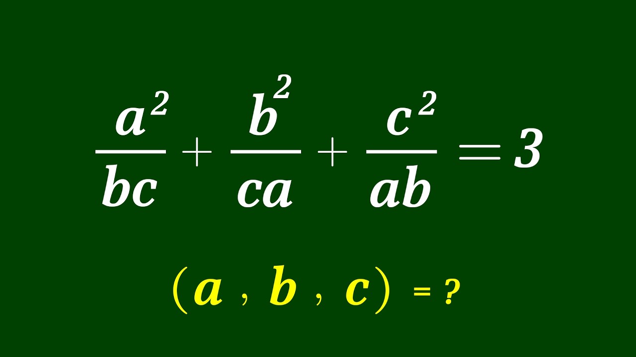 Интересная алгебраическая задача | Математическая олимпиада a=? b=? c=?