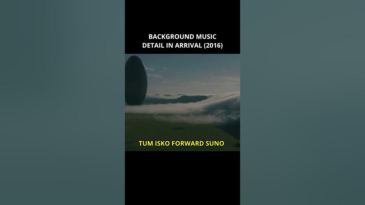 Background music detail in Arrival (2016) #arrival
