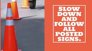 Road Construction Safety Tips!