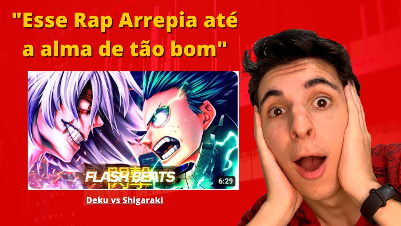 REACT - Rap - Deku vs Shigaraki (Boku no Hero) - A Paz e o Medo