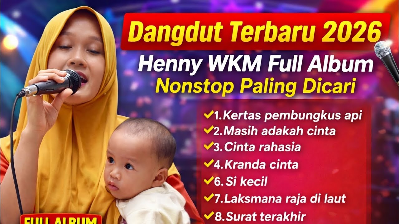 Dangdut Terbaru 2026 🎤 Henny WKM Full Album Nonstop | Lagu Terpopuler & Paling Dicari