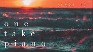Azul (Two Takes) | One Take Piano #9
