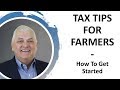 How To Get Started with Farm Taxes