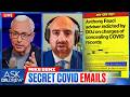 "Delete All Emails": Mike Benz Exposes Fauci Advisor Dr. David Morens' COVID Cover-Up — Ask Dr Drew