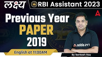 Class-5  | RBI Assistant English Previous Year Paper 2019 by Santosh Ray