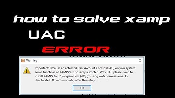 Fix UAC Problem and install Xampp  l Asmual Obaidul Hoque 2021