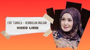 Evie Tamala - Rembulan Malam (Video Lirik)
