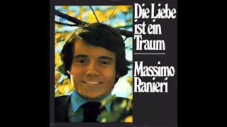 Massimo Ranieri – Die Liebe Ist Ein Traum (L'amore è un attimo) (1971)