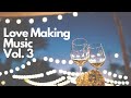 Love Making Music (One Hour Instrumental) Part 3 | Honeymoon & Romantic Nights