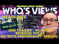 Whos views headlines 2nd trailerepisode titlesno 20th anniversary special doctor who livestream