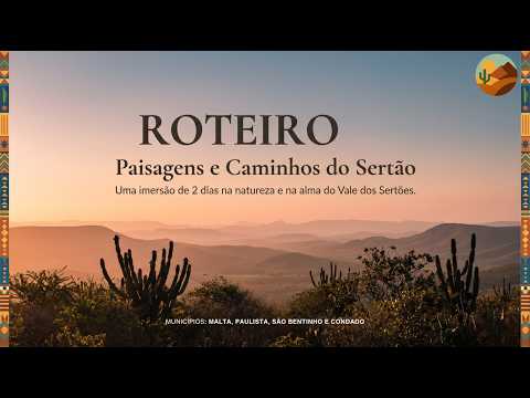 ROTEIRO 05 — Paisagens e Caminhos do Sertão