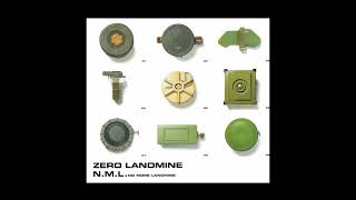 N.M.L. No More Landmine – Zero Landmine