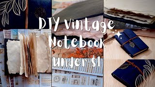 DIY vintage notebook ❤️/ How to make vintage journal notebook ❤️/ make vintage notebook under $1 😱