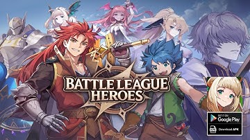 Battle League Heroes Gameplay - RPG Android Game