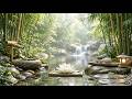 Relaxing Sleep Music + Bamboo Water Sounds 🌿 Deep Healing and Meditation, Spa, Calm Mind &amp; Body