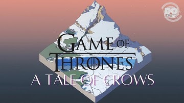 Game of Thrones: Tale of Crows - Apple Arcade