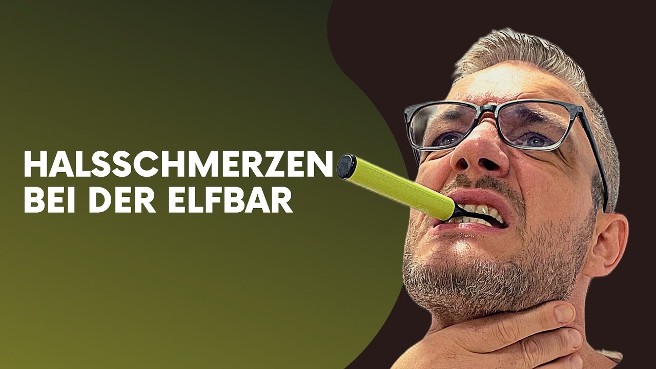 Halsschmerzen und Beschwerden mit der Elfbar Einweg E-Zigarette