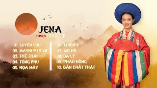 Tổng Hợp các bài hát cực hot Jena Cover || mashup 2023 #2