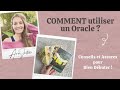 Comment utiliser un oracle  tous les conseils et astuces pour dbuter