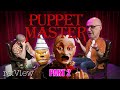 We Watched Too Many Puppet Master Movies -  re:View (part 2)