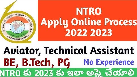 NTRO Apply Telugu|NTRO Apply Online 2022 2023 Step by Step|How to Apply for NTRO Technician,Aviator
