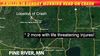 Two Die In Sunday Morning, Head On MN Crash, 2 Others Suffer Life Threatening Injuries