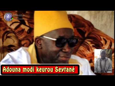 Adouna Modi Keurouk Sheytane. Wolofal Serigne Mbaye Diakhaté