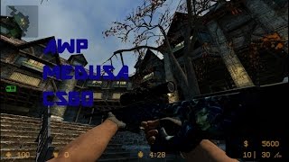 Counter Strike Source: AWP Medusa Csgo (v34 and v84)