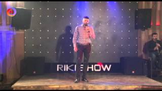 Driton Obertinca - LIVE- Riki Show 1