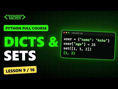 Python Dictionaries & Sets Explained | Python Full Course #9