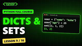 Python Dictionaries & Sets Explained | Python Full Course #9