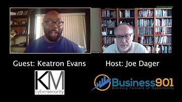 CyberSecurity, Incident Response, Ethical Hacking with Keatron Evans
