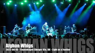 Afghan Whigs - Light as a Feather - 2022-08-03 - Copenhagen Amager Bio, DK