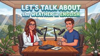 Let's Talk about the Weather to Improve Our English Comprehension and Vocabulary screenshot 5
