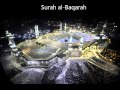 Surah Al Baqarah 2 Fast Full