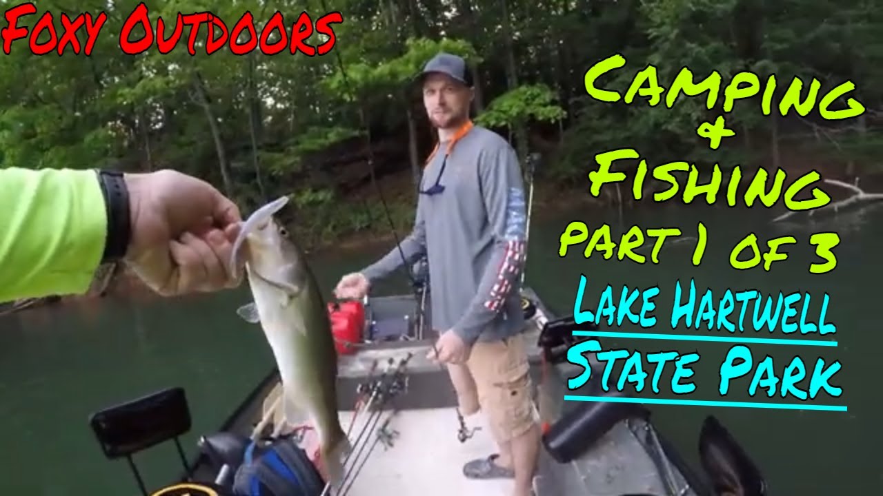 Lake Hartwell State Park - Camping and Fishing Part 1 of 3